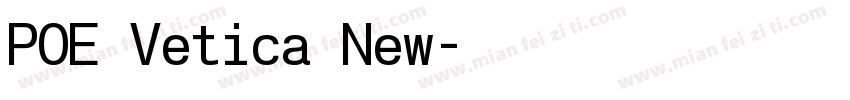 POE Vetica New字体转换